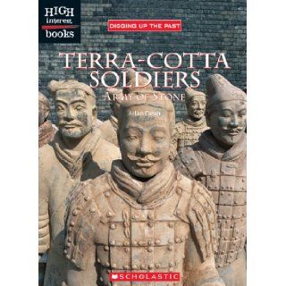 Terra Cotta Soldiers Army of Stone (High Interest Books Digging Up the Past) Arlan Dean 9780516250939  Kids' Books