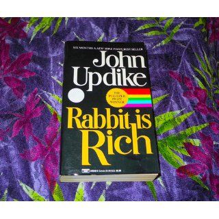 Rabbit Is Rich John Updike 9780449911822 Books