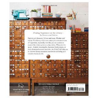 BiblioCraft The Modern Crafters Guide to Using Library Resources to Jumpstart Creative Projects Jessica Pigza 9781617690969 Books