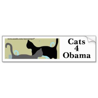 Cats 4 Obama bumpersticker Bumper Stickers