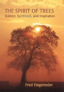 Spirit of Trees (9780826413352) Fred Hageneder Books