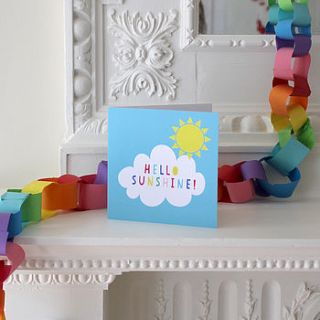 hello sunshine greetings card by toby tiger