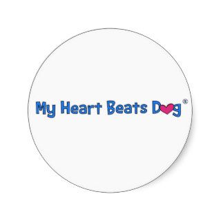 MY HEART BEATS DOG® STICKERS   Many SIZES/STYLES