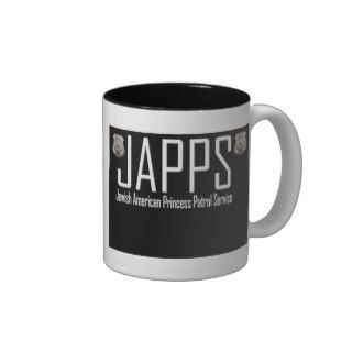 JAPPS  Jewish American Princess Patrol Service Mugs