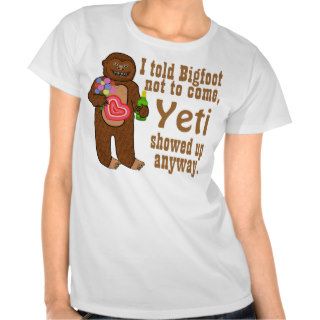 Funny Bigfoot Yeti Pun T Shirt