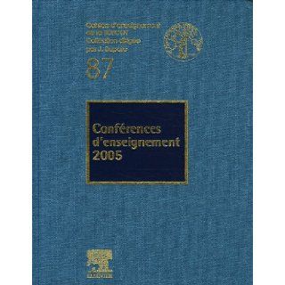 Conférences d'enseignement 2005 (French Edition) Jacques Duparc 9782842997137 Books