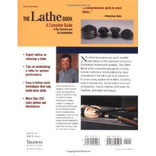 The Lathe Book A Complete Guide to the Machine and Its Accessories Ernie Conover 9781561584161 Books