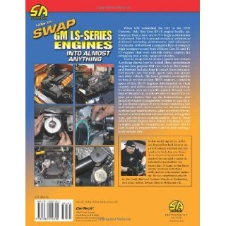 How to Swap GM LS Series Engines into Almost Anything (S A Design) Jefferson Bryant 9781932494815 Books