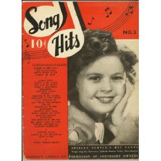 Song Hits Magazine August 1937 (Shirley Temple cover) Vol. 1, No. 3 Shirley Temple, Alice Clements, Cotton Club Parade, Pinky Tomlin, Jane Withers, Tex Ritter, Gene Autry Books