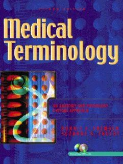 Medical Terminology An Anatomy and Physiology Systems Approach (2nd Edition) 9780130311825 Medicine & Health Science Books @