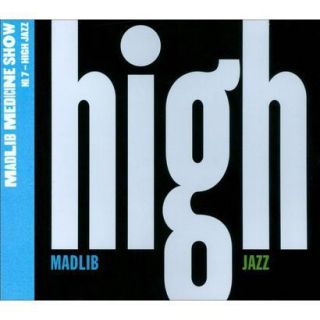 Medicine Show No. 7 High Jazz