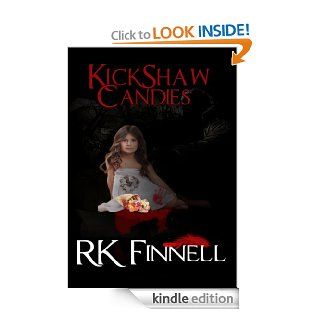 Kickshaw Candies   Kindle edition by R.K. Finnell. Science Fiction & Fantasy Kindle eBooks @ .