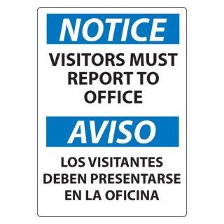 National Marker ESN369RB Notice, Visitors Report to Office Sign Industrial Warning Signs