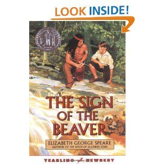 The Sign of the Beaver Elizabeth George Speare 9780440479000  Kids' Books