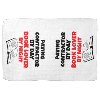 Book Lover Paving Contractor Kitchen Towel