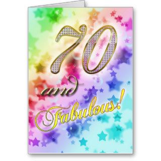 70th birthday for someone Fabulous Card