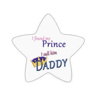Found My Prince Called Daddy Sticker