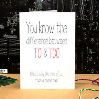 'to and too' anniversary or birthday card by geek cards for the love of geek