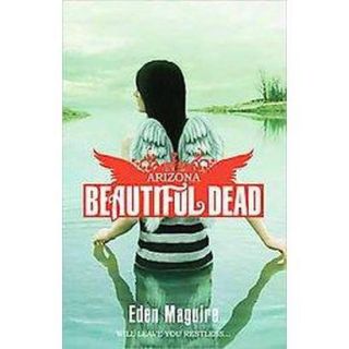 Beautiful Dead (Paperback)