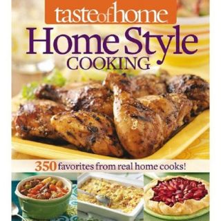 Taste of Home Home Style Cooking 350 Favorites