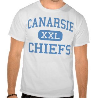 Canarsie   CHIEFS   High   Brooklyn New York T shirt