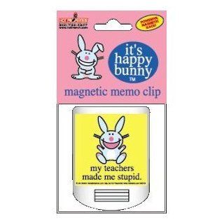 Happy Bunny My Teachers Made Me Stupid Magnetic Memo & Chip Clip Kitchen & Dining
