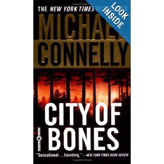 City of Bones (Harry Bosch) Michael Connelly 9780446611619 Books