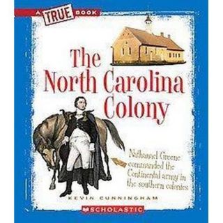 The North Carolina Colony (Paperback)