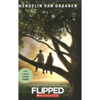 Flipped Wendelin Van Draanen 9780375825446  Children's Books