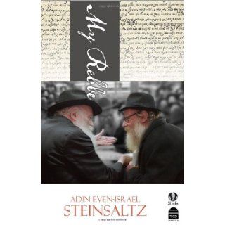 My Rebbe Adin Steinsaltz 9781592643813 Books
