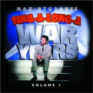 Vol. 1 Sing a Long a War Years Music