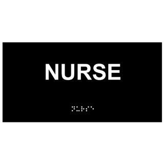 ADA Nurse Braille Sign RSME 481 WHTonBLK Wayfinding  Business And Store Signs 