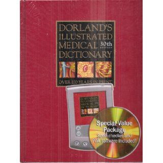 Dorland's Illustrated Medical Dictionary, 30th Edition (Special Value Package Spell Checker and PDA Software Included) Dorland, Douglas Anderson Books