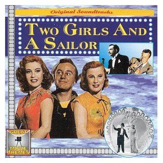 Two Girls And A Sailor (1944 Film) Music