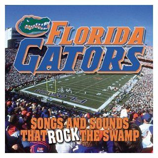Florida Gators Sounds That Rock the Swamp Music