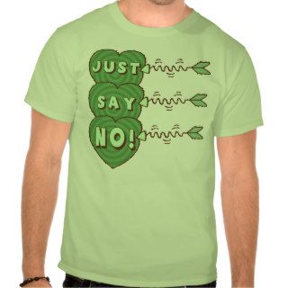 Say No Valentines T Shirt