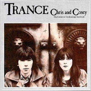 Trance Chris & Cosey Music