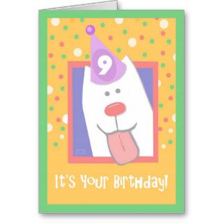 It's Your 9th Birthday Happy Birthday Dog Card