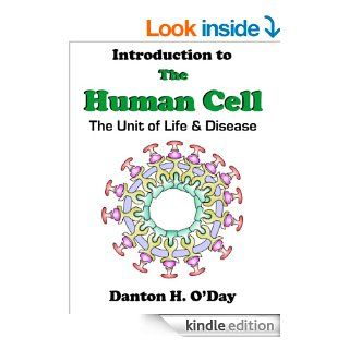 Introduction to the Human Cell eBook Danton O'Day Kindle Store