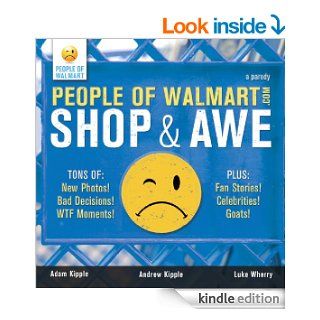 People of  Shop and Awe   Kindle edition by Luke Wherry, Adam Kipple, Andrew Kipple. Humor & Entertainment Kindle eBooks @ .