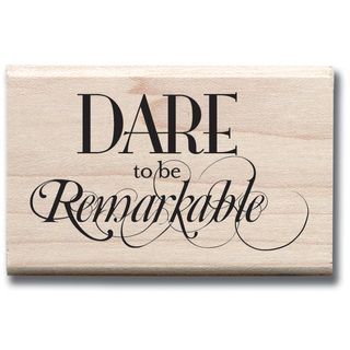 7gypsies Mounted Rubber Stamp 1.5x2.5 dare To Be Remarkable