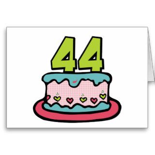 44 Year Old Birthday Cake Cards