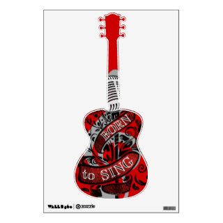 Born To Sing Wall Decal guitar