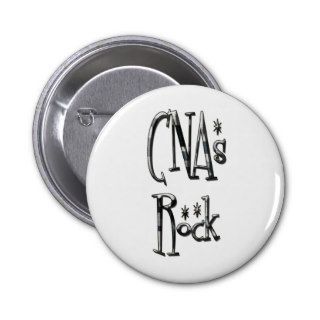 CNAs Rock Pinback Buttons