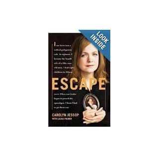 Escape Carolyn; with Palmer, Laura Jessop 9780670917211 Books
