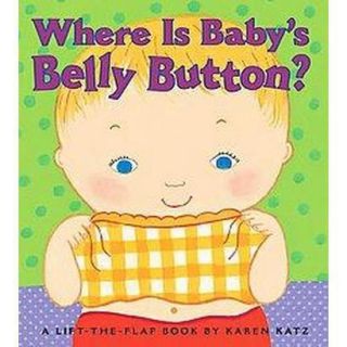 Where Is Babys Belly Button? (Hardcover)