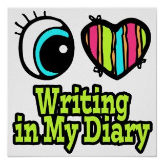 Bright Eye Heart I Love Writing in My Diary Print
