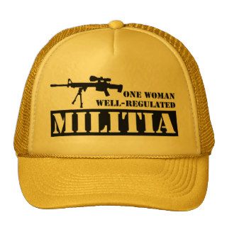 One Woman Well Regulated Militia Hats