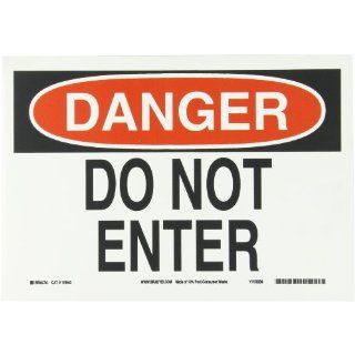 Brady 115943 14" Width x 10" Height B 586 Paper, Red And Black On White Color Sustainable Safety Sign, Legend "Danger Do Not Enter" Industrial Warning Signs