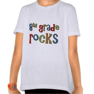8th Grade Rocks Eighth T shirts